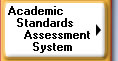 Academic Standards Assessment System