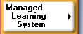 Managed Learning System